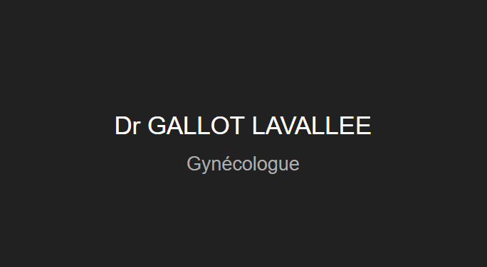 Dr PRISCA GALLOT LAVALLEE