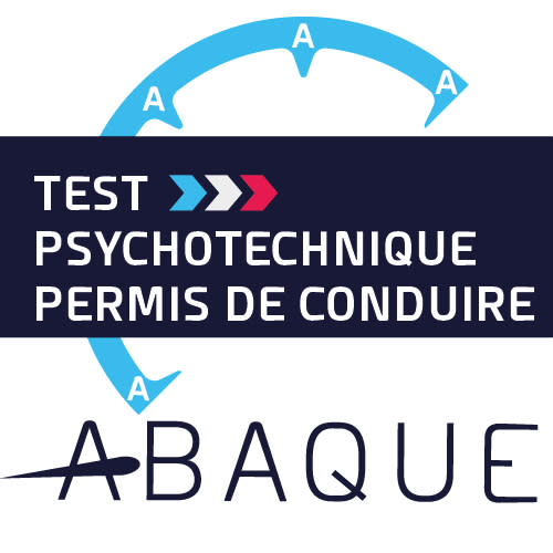AAAAAA - ABAQUE - TEST PSYCHOTECHNIQUE PERMIS DE CONDUIRE 