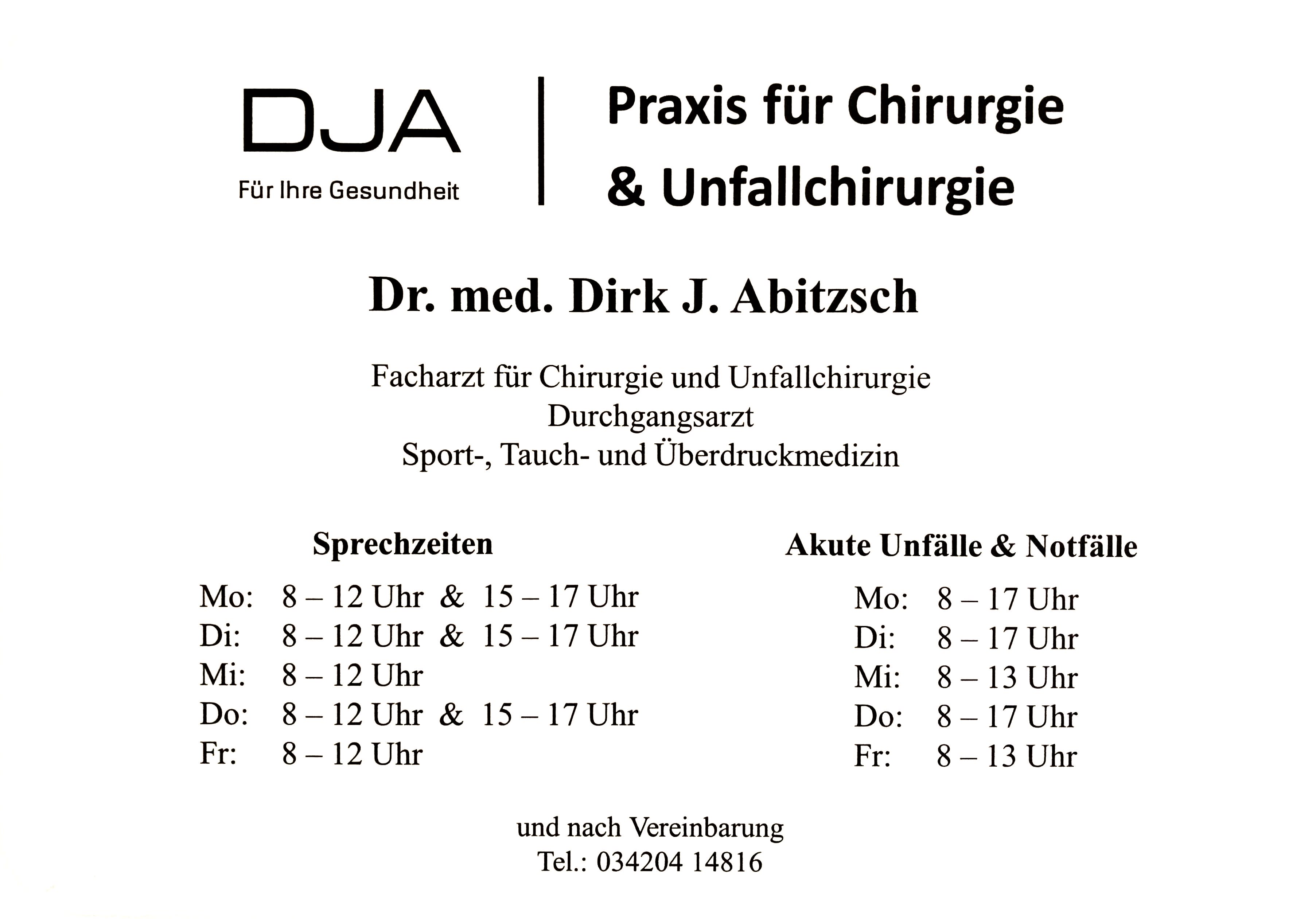 Praxis für Chirurgie und Unfallchirurgie Dr. med. Dirk J. Abitzsch,  Einzelpraxis in Schkeuditz